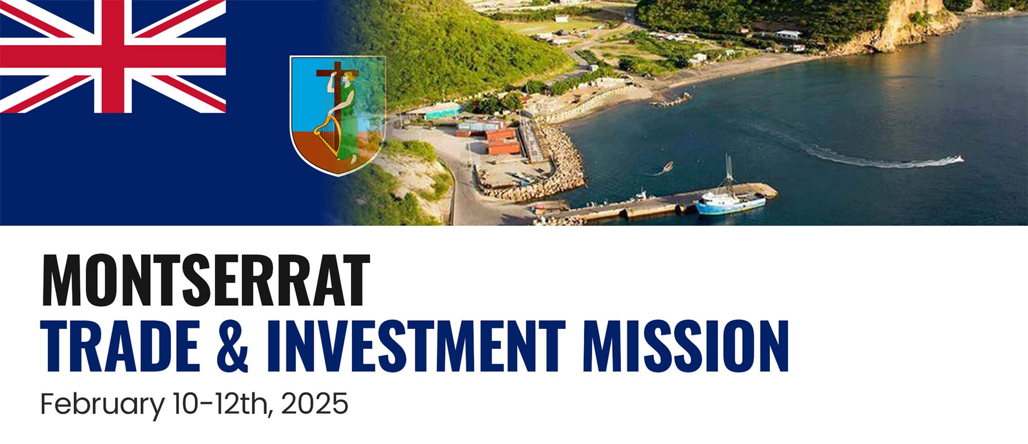 Trade and Investment Mission to Montserrat